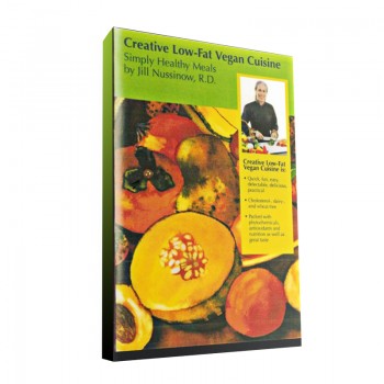 Creative Low-Fat Vegan Cuisine DVD by The Veggie Queen Jill Nussinow